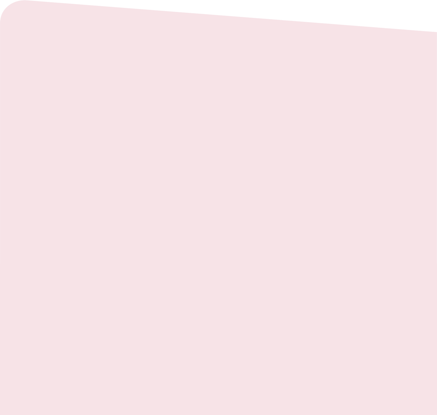 A soft pink background with a slightly rounded corner at the top left and a gentle curve at the top right, perfect for a welcoming Pet Clinic or modern Animal Hospital design.